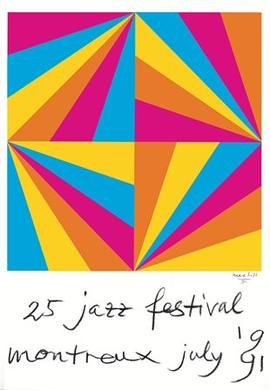BILL, Max : " 25 Jazz Festival Montreux July 1991"