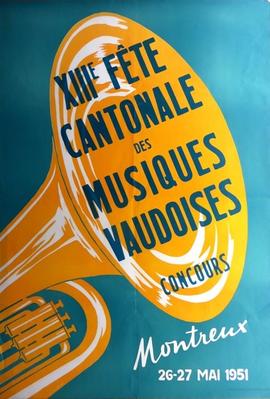 AUBORT A: XIIIème Fête Cantonale des Musiques vaudoises - Concours - Montreux 26-27 mai 1951