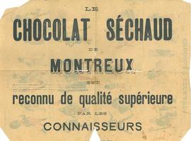 SOCIÉTÉ DE L'IMPRIMERIE ET LITHOGRAPHIE - MONTREUX: Le chocolat Séchaud de Montreux est reconnu d...